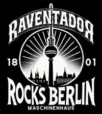 Tickets - Raventador @ Maschinenhaus Berlin // 18.01.2025