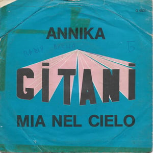 Gitani - Annika / Mia Nel Cielo