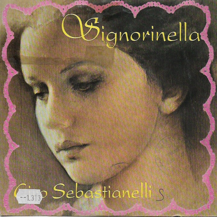 Ciro Sebastianelli - Signorinella / Voglia