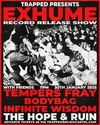 Trapped BN1 presents Exhume record release show