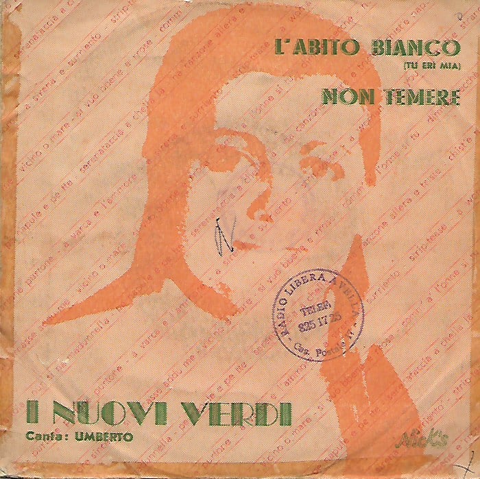 I Nuovi Verdi - L'Abito Bianco (Tu Eri Mia) / Non Temere 