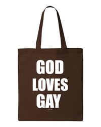 Image 3 of GOD LOVES GAY Tote Bag