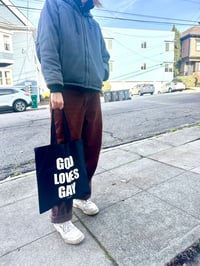 Image 1 of GOD LOVES GAY Tote Bag