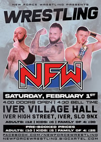 New Force Wrestling - February 1st 2025