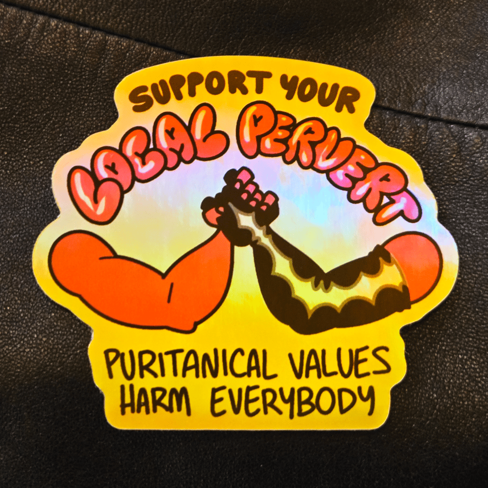 Image of Support Your Local Pervert Sticker