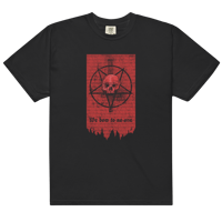 Image 2 of We Bow To No One Comfort Colors Tee