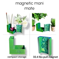 Image 2 of Magnetic Mani Mate