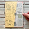 Style & Fashion Zine #6 by Ryan Cecil Smith - SIGNED & #'D