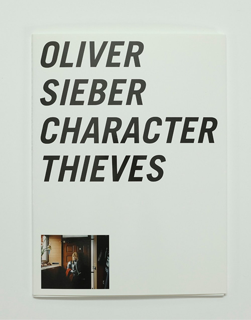 Oliver Sieber, Character Thieves