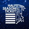 Half Season Ticket