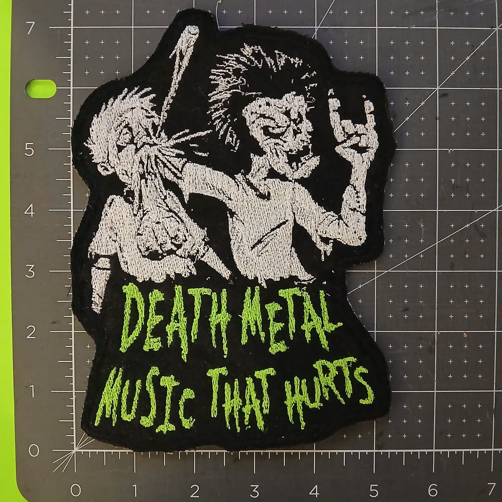 Death Metal Music That Hurts Embroidered Patch - Pick a color