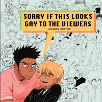 Image 3 of SORRY IF THIS LOOKS GAY TO THE VIEWERS VOL. 2 (PREORDER)