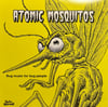 Atomic Mosquitos – Bug Music For Bug People (LP)