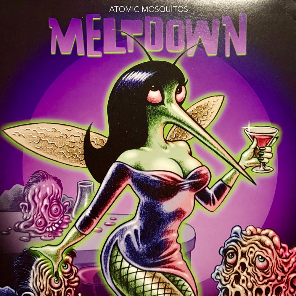 Atomic Mosquitos – Meltdown (LP)