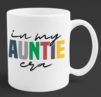Image 3 of In My AUNTIE Era