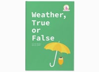 Image 1 of Weather, True or False