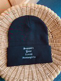 Support Your Local Homegirls Beanie