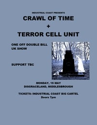 Image 1 of CRAWL OF TIME + TERROR CELL UNIT - LIVE IN BORO