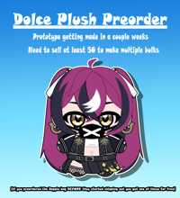 Dolce Plush || PREORDER || Need to sell at least 46 to make in bulk