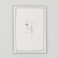 A Little Light For You In The Dark - Hand Finished Card