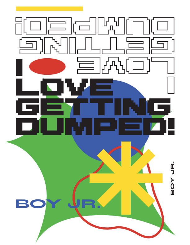 Image of I Love Getting Dumped! Shirt - White (International Shipping)