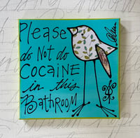 Do not do cocaine 