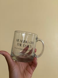 Healing On The Daily Mug