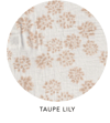 Taupe Lily Pillowcase