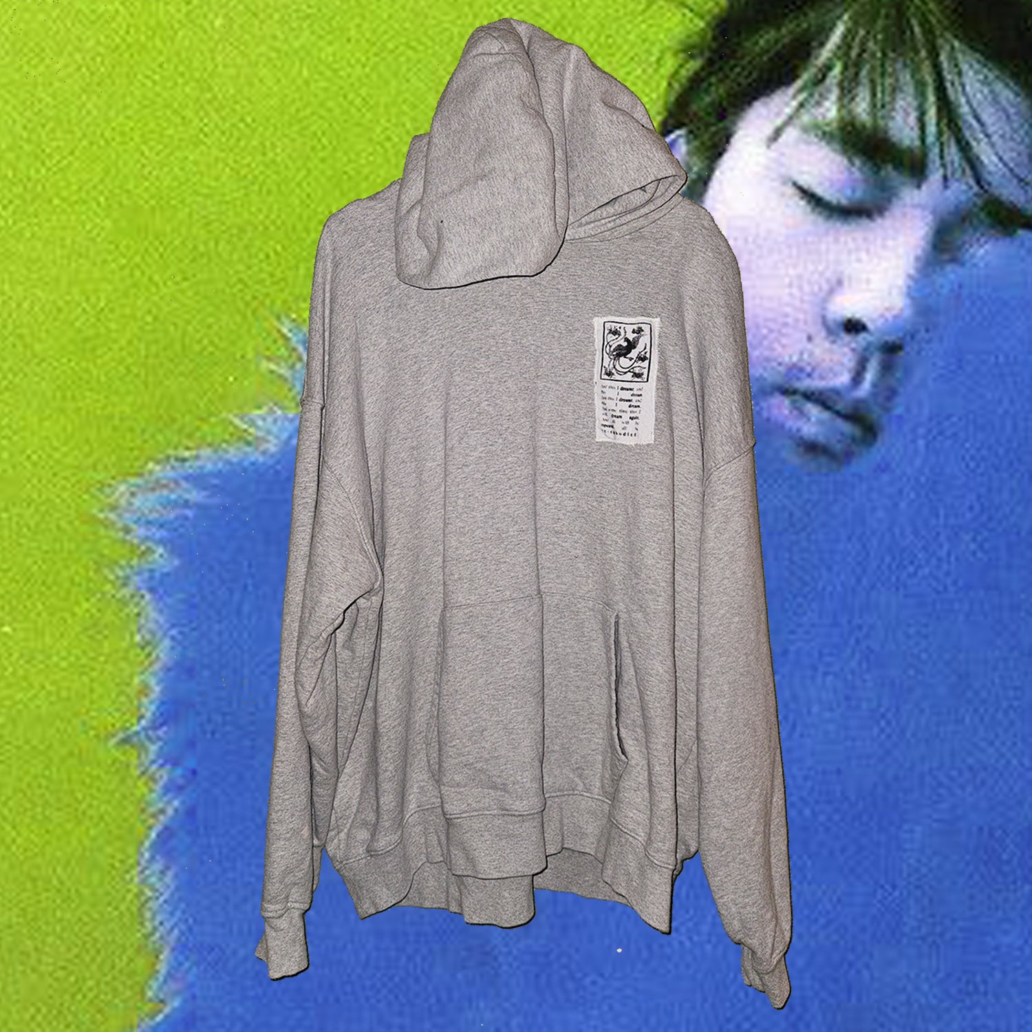 Image of you will dream everything I have seen in dream (hoodie)