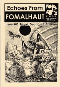 Image 2 of Echoes From Fomalhaut #3 Blood Death and Tourism 