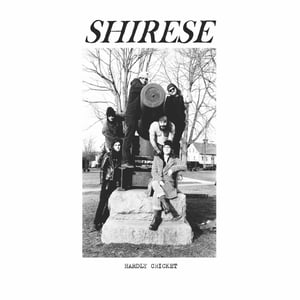 Image of Shirese - 'Hardly Cricket' LP (C/Site / Grapefruit)