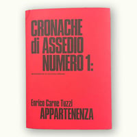 APPARTENENZA - Cronache di Assedio n° 1