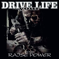 Image 1 of Drive Your Life - Raise Your Power 