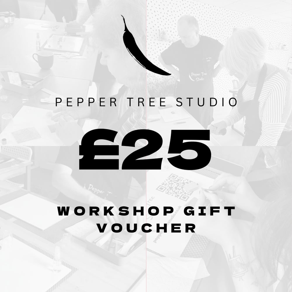 Image of £25 Workshop Gift Voucher