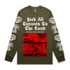 feed all tyrant to the land (long sleeve) army