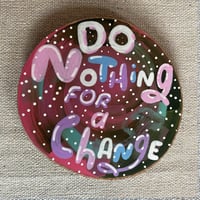 Image 1 of Do Nothing Advice Slice