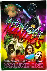 MIDNIGHT MANIACS VOL. 1 signed paperback