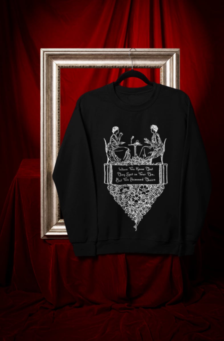 Image of Poisoned Tea Party | Unisex Crewneck Sweatshirt 