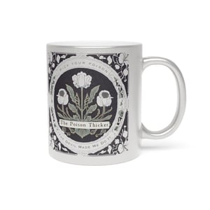 Image of The Poison Thicket Regency Logo | 11 oz Metallic Silver Mug