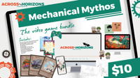 Mechanical Mythos - VIDEO GAME BUNDLE