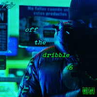 Off the Dribble 16 (Limited CD Release)