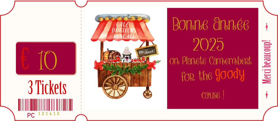 Image of 3 Tickets ' Bonne Année 2025 on Planète Camembert '