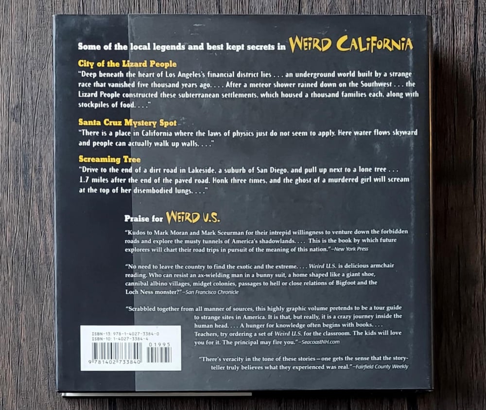 Weird California: You Travel Guide to California's Local Legends and Best Secrets, by Greg Bishop