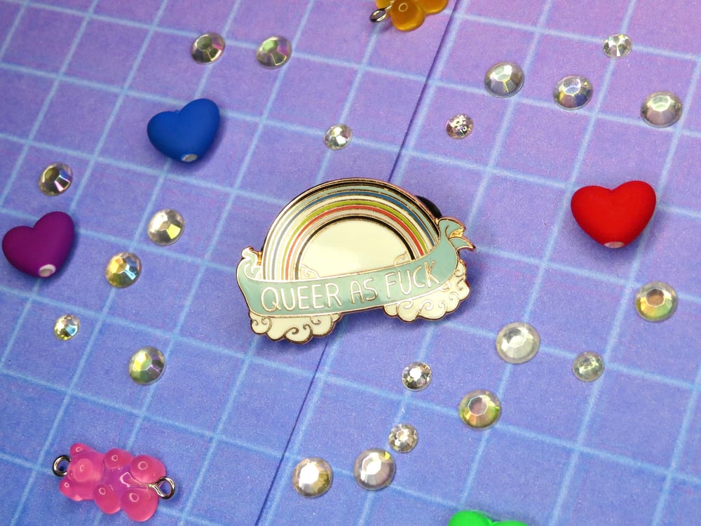 Image of “Queer As Fuck” enamel pin