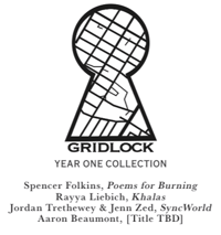 Gridlock Lit Chapbooks - Year One Collection