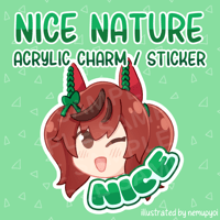 [ PREORDER ] "NICE" Nature Acrylic Charm / Sticker