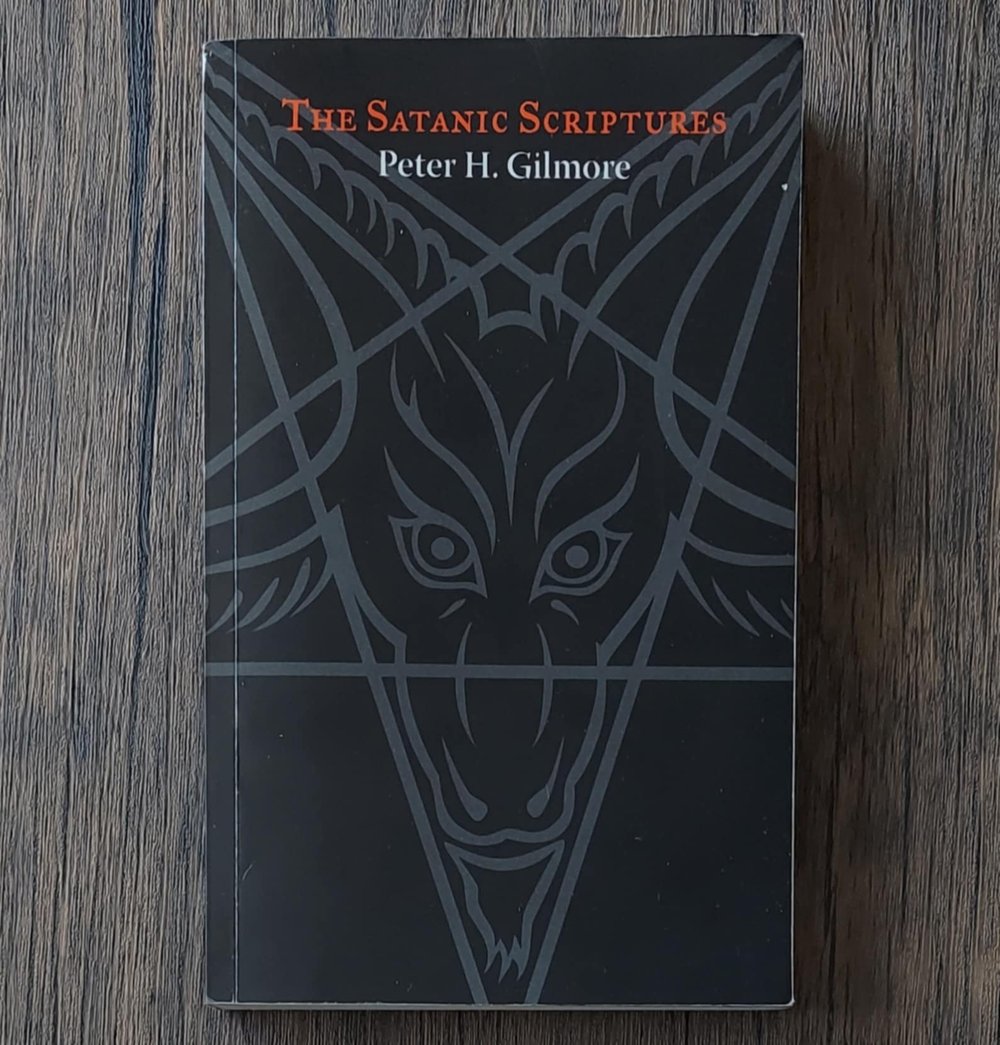 The Satanic Scriptures, by Peter H. Gilmore