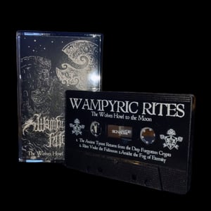 Image of Wampyric Rites – The Wolves Howl to the Moon Tape