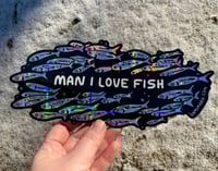 Image 2 of MAN I LOVE FISH Holographic Bumper Sticker