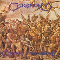 CEREMONY - Tyranny from Above CD